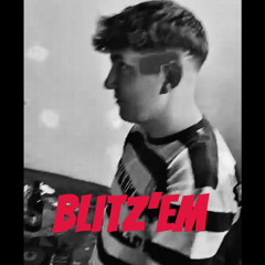 Ethan Sweeney - Blitz’em