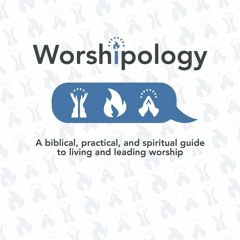 [READ EBOOK]$$ ⚡ Worshipology: A Biblical, Practical, and Spiritual Guide to Living and Leading Wo