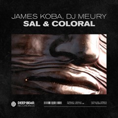 James Koba, Dj Meury - Sal & Coloral