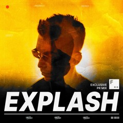 Explash - Я ТЕБЯ ВЫЛЕЧУ 23 Exclusive PR Mix