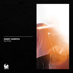 Marc CANOVA - So Fine (Extended Mix)