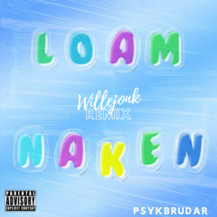 Naken - Willejonk Remix