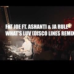 What’s luv (disco lines remix)