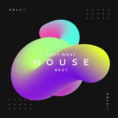 Ykie & RO - EAST WEST HOUSE BEST // VOL.1