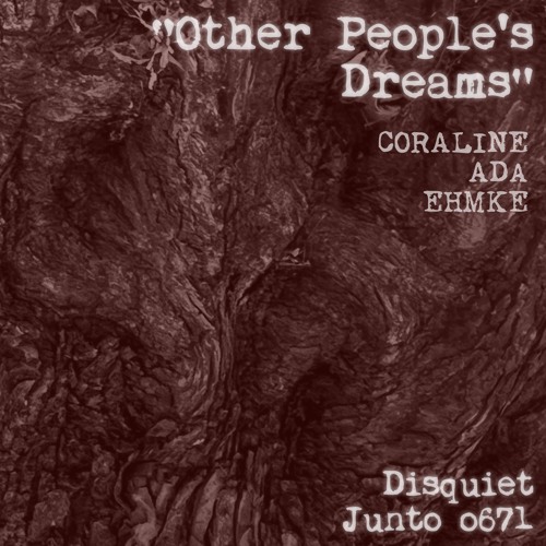 Other People's Dreams (disquiet0671)