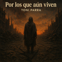 POR LOS QUE AUN VIVEN