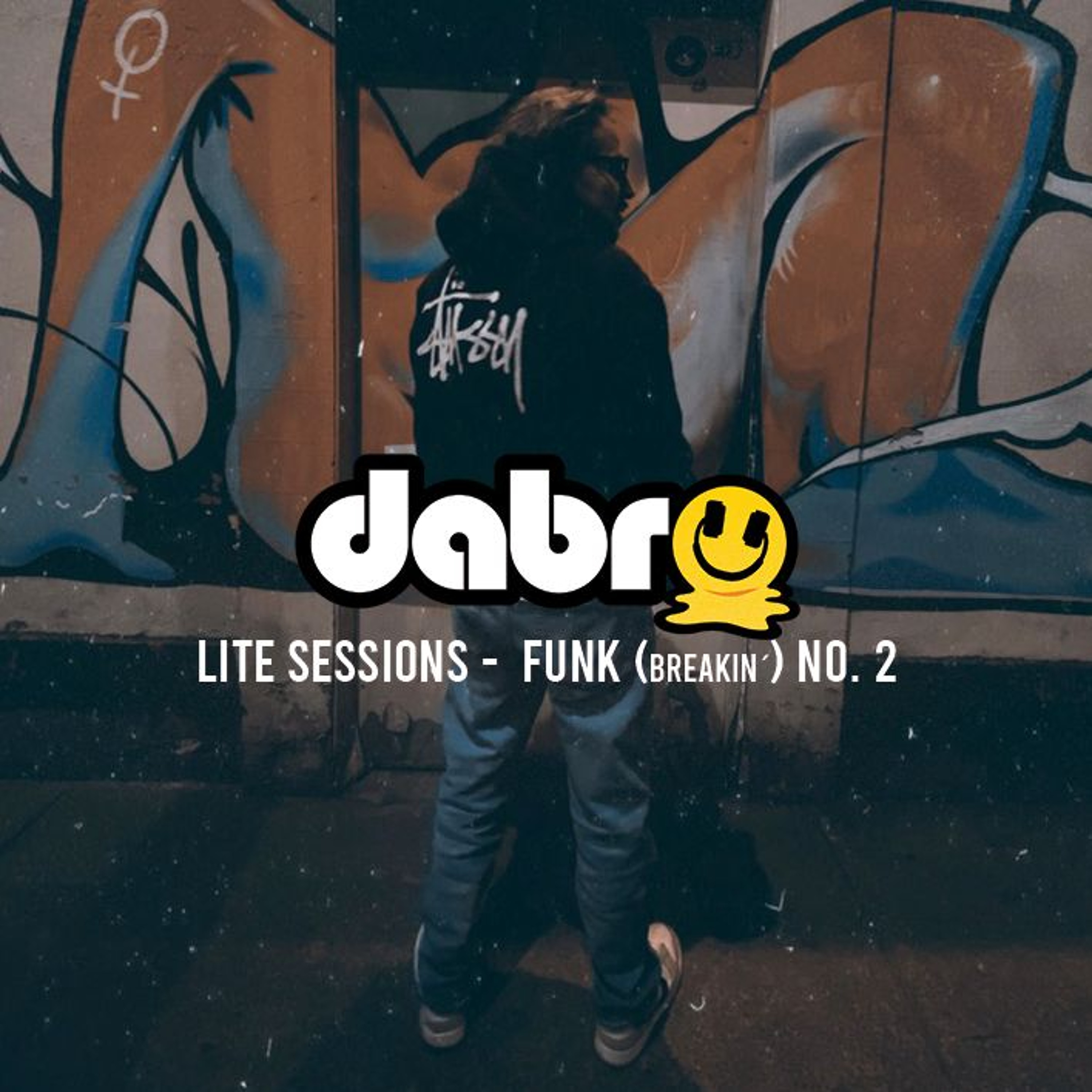 Dabro Lite Sessions #2 -  Funk (Breaking) episode artwork