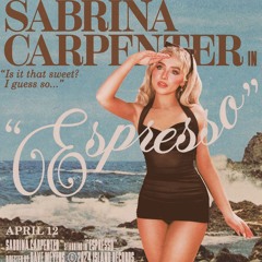 Sabrina Carpenter-Espresso