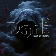 Needs of the few By Dark.D