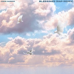 Blessing (Rap Remix)