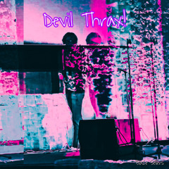 Devil Thrax! (prod. Licketyy x omgzanoza)