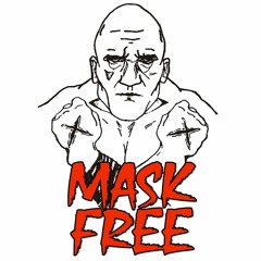 x MASK x FREE x