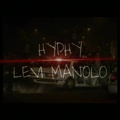 Levi Manolo- Hyphy (Official Version)