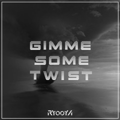 Gimme Some Twist | Episode 09