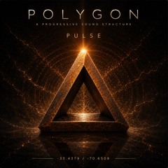 Polygon- Pulse [006]