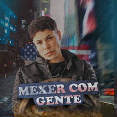 Mexer com gente