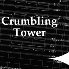 Crumbling Tower from GUARDIAN SUITE (LOOPABLE)