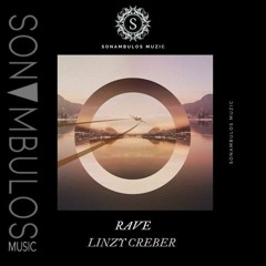 Linzy Creber - Rave ( Original MIx )