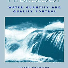 [DOWNLOAD] EPUB 🖌️ Hydrology: Water Quantity and Quality Control by  Martin P. Wanie