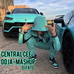 Central Cee X Macklemore - Doja (Mashup By Dj Fato) FREE DOWNLOAD