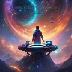 Back to my space Vol.1