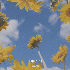 GLAN - DROPiT*Free Download*