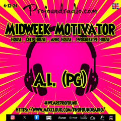 Midweek Motivator on Profound Radio