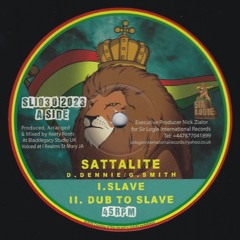 "OUT NOW" SLI030 Slave EP Sattalite,Aba Ariginal & Sarah Tobias PROMO