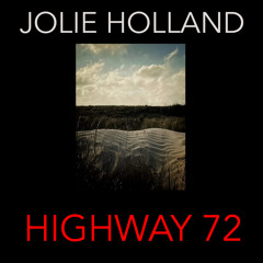 Highway 72 (feat. Buck Meek)