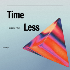 (Playboi Carti, The Wekeend)Time Less - DJ Long Nhat