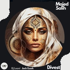 𝐏𝐑𝐄𝐌𝐈𝐄𝐑𝐄: Majed Salih - Divest (Dj Leoni Remix) [Camel VIP Records]