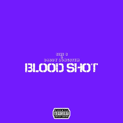 Blood Shot (feat. Sizi S)