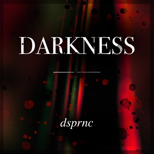 DARKNESS