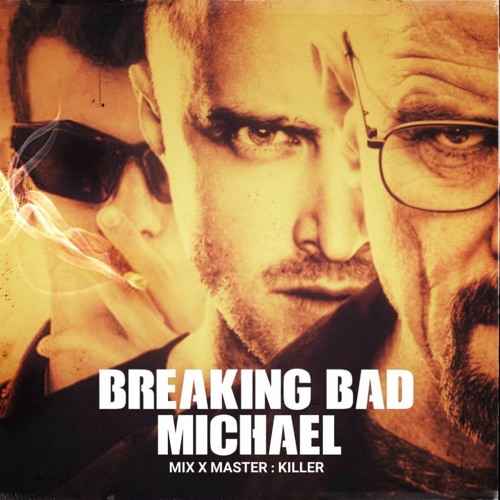 Breaking Bad {mix&master:killer}