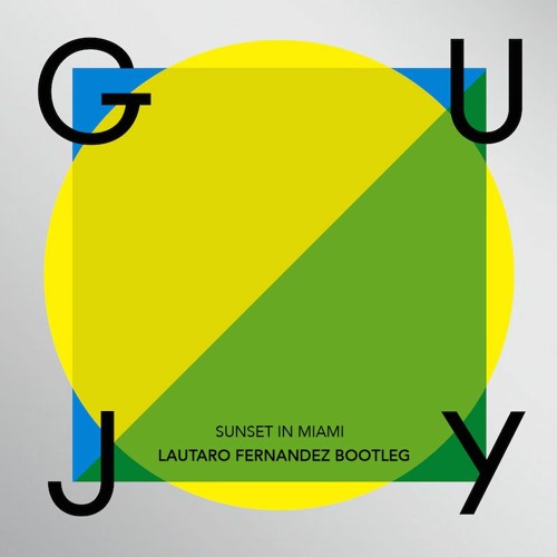 FREE DOWNLOAD:  Guy J - Sunset In Miami (Lautaro Fernandez Bootleg)