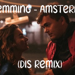 Flemming - Amsterdam (DIS Remix)