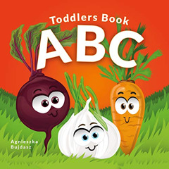 READ KINDLE 📖 ABC Toddlers Book: Illustrated English Alphabet with Vegetables. Here
