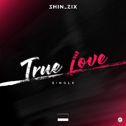 SHIN_ZIX - True Love