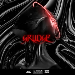 GRUDGE w/CXRSE