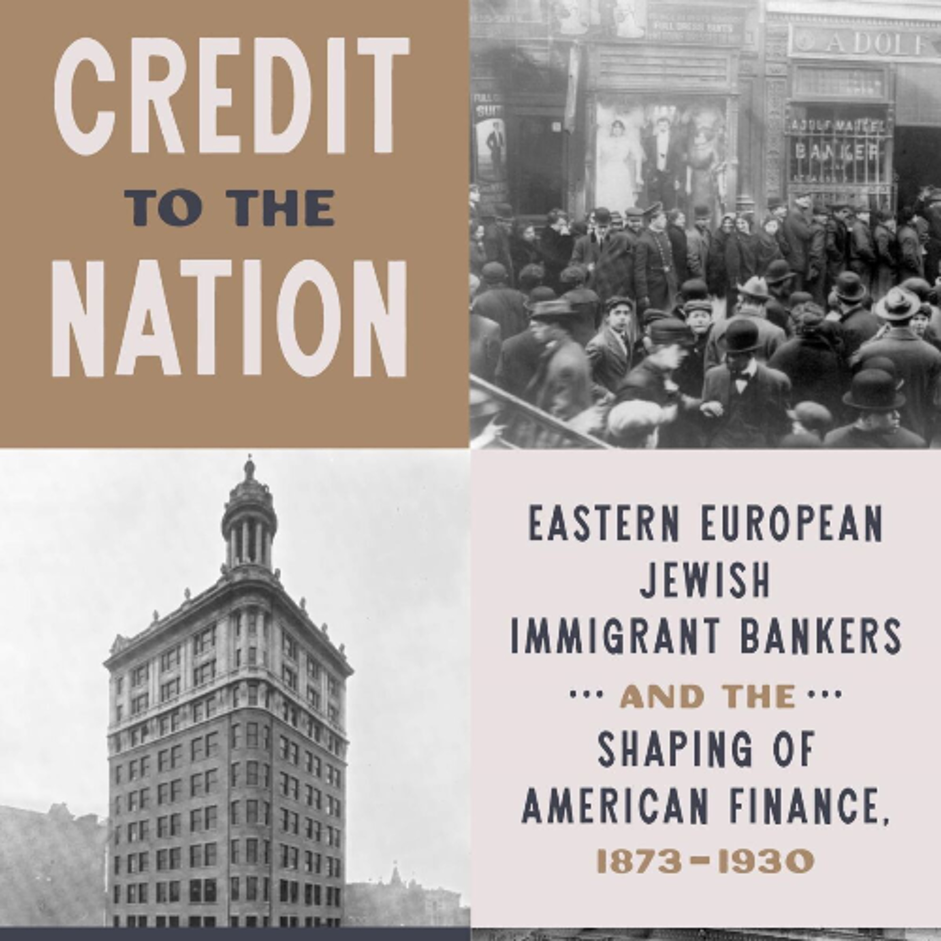 Credit to the Nation: Jewish Immigrant Bankers in American Finance 1873-1930 with Rebecca Kobrin episode artwork