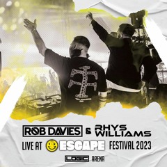 Rob Davies b2b Rhys Williams @ Escape Festival 2023 (EITP) Logic Arena