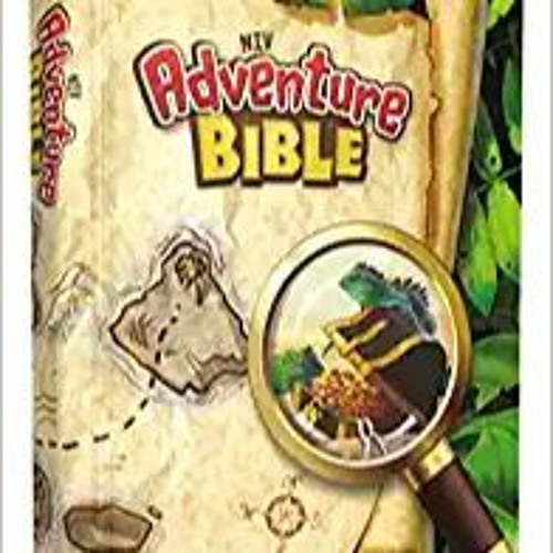 DOWNLOAD ⚡️ eBook NIV, Adventure Bible, Paperback, Full Color Full Audiobook