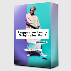 Reggaeton Loops Originales Vol.1 Sample Pack Free | Drum Kit Free