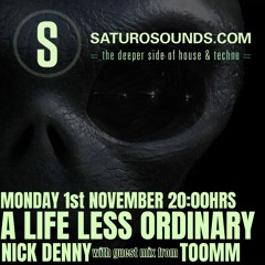 A Life Less Ordinary (November '21) #52 With Guest Mix From TOOMM