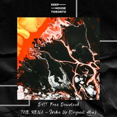 DHT Free Download: The Rena - Wake Up (Original Mix)