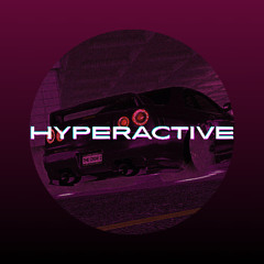 HYPERACTIVE