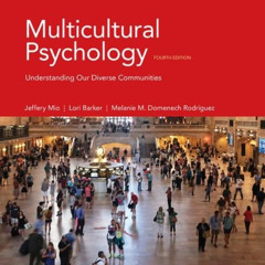 View KINDLE 📄 Multicultural Psychology: Understanding Our Diverse Communities by  Je