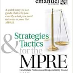free KINDLE 📍 Strategies & Tactics for the MPRE: (Multistate Professional Responsibi