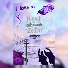 hayat,entspannteZeilen//iamfatima.mp3