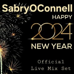 SabryOConnell Official Live Mix Set NYE 2024